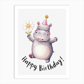 Happy Birthday Hippo.10 Art Print