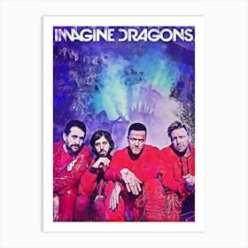 Imagine Dragons 10 Art Print