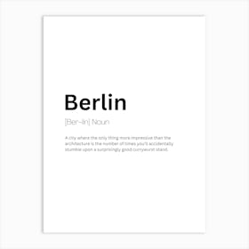 Berlin Definition Meaning Art Print