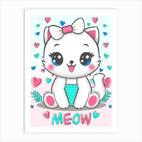 Cute Cat Meow Art Print