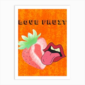 Love Fruit Art Print