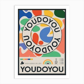 The Youdoyou Art Print