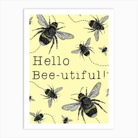 Positive Quote, Bees Illustration 'Beautiful' Artwork Art Print