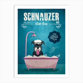 Schnauzer Bath Soap Company Dog Art Print