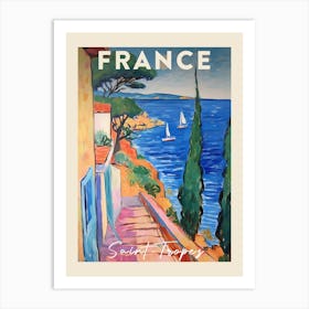 Saint Tropez France 5 Fauvist Painting Travel Poster Art Print