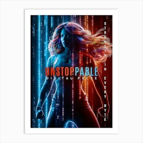 Unstoppable Digital Pulse: Strength in Every Byte. Digital Warrior Poster. Art Print