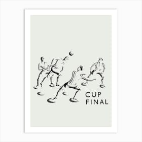 Cup Final Art Print