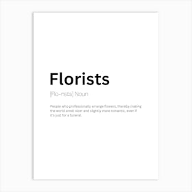 Florists Definition Meaning Art Print