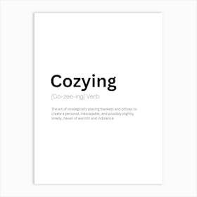 Cozying Definition Meaning Art Print