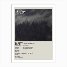 Safety By Luca Fogale 2016 Poster Art Print