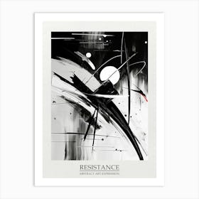 Resistance Abstract Black And White 8 Poster Art Print