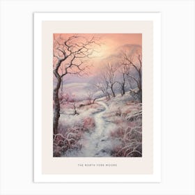 Dreamy Winter National Park Poster  The North York Moors England 2 Art Print