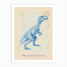 Allosaurus Dinosaur Blue Print Style 2 Poster Art Print