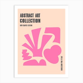 Abstract New Shapes Bubblegum Pink Art Print