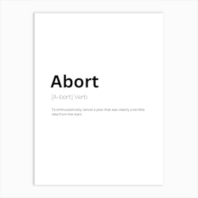 Abort Definition Meaning Affiche