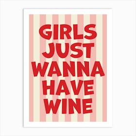 Girlie Style Wine Art Art Print