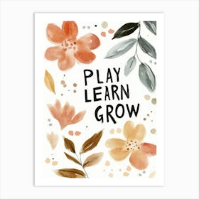 Play Learn Grow No 3 Art Print