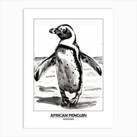 Penguin Waddling Poster 1 Art Print