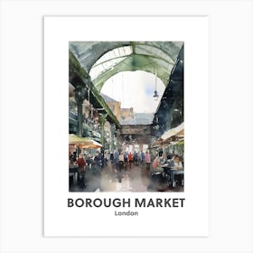 Borough Market, London 3 Watercolour Travel Poster Art Print