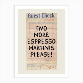 Espresso Martini Guest Check Art Print