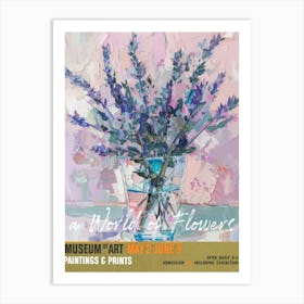 A World Of Flowers, Van Gogh Exhibition Lavender 3 Art Print