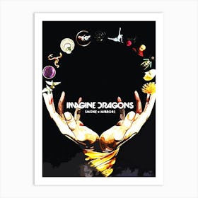 Imagine Dragons Smoke And Mirrors 1 Art Print