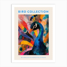 Colourful Brushstroke Peacock 3 Poster Art Print