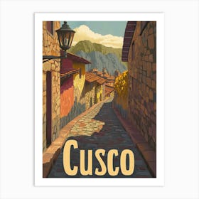 Aihrgdesign A Retro Travel Poster For Cusco Featuring The Anc C8ce6d25 2ade 43ca 97ac A0c34418a0a7 2 Art Print