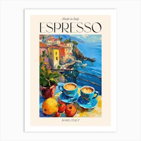 Rome Espresso Made In Italy 3 Poster Art Print