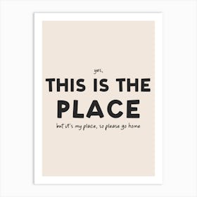 This Is The Place Funny Typography Green Art Art Print