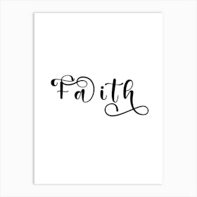Faith Art Print