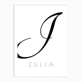 Julia Typography Name Initial Word Art Print