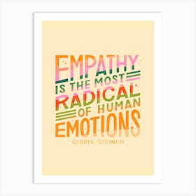 Steinem Empathy Art Print