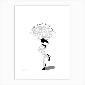Sexy Brain Art Print