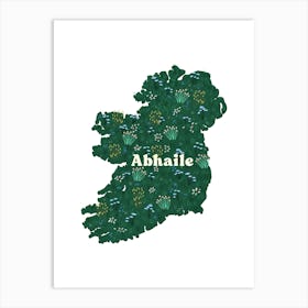 Green Ireland Map Abhaile Art Print