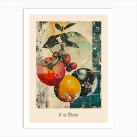 5 A Day Fruit Poster 4 Art Print