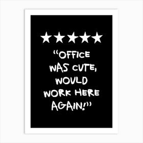 Office Was Cute Rating Black Art Print