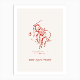 There S Always Tomorrow Red Cowboy Poster Art Print