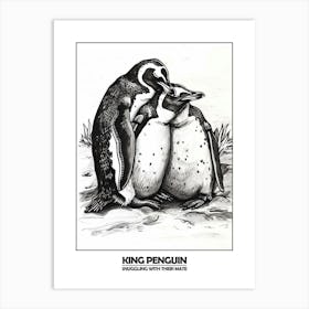 Penguin Snuggling With Their Mate Poster 3 Art Print