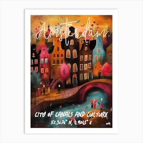 Amsterdam, City Of Canals And Culture, folk naive and whimsical poster Art Print