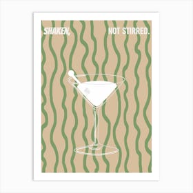 Shaken not Stirred Art Print