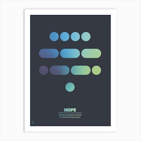 Hope 1 Art Print