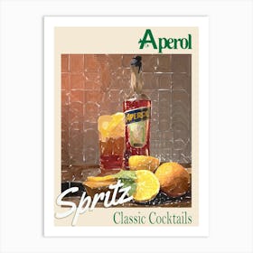 Aperol Spritz – Classic Cocktails 03 Art Print