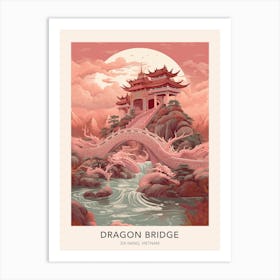 The Dragon Bridge Da Nang Vietnam Travel Poster Art Print
