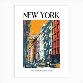 Soho South Of Houston Street New York Colourful Silkscreen Illustration 4 Poster Art Print