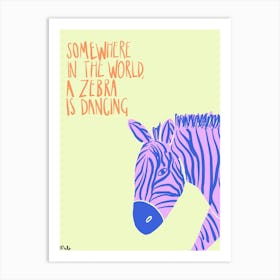 Dancing Zebra Art Print