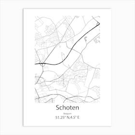 Schoten,Belgium Minimalist Map Art Print