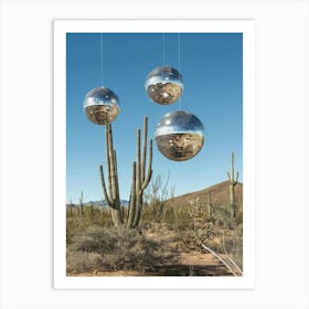 Disco Balls In The Desert 4 Art Print