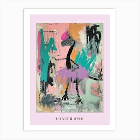 Dinosaur Dancing In A Tutu Pink Graffiti Brushstroke 2 Poster Art Print