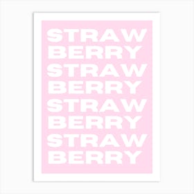 Strawberry Yogurt Art Print